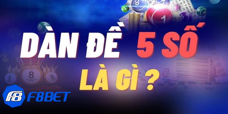 dàn đề 5 số