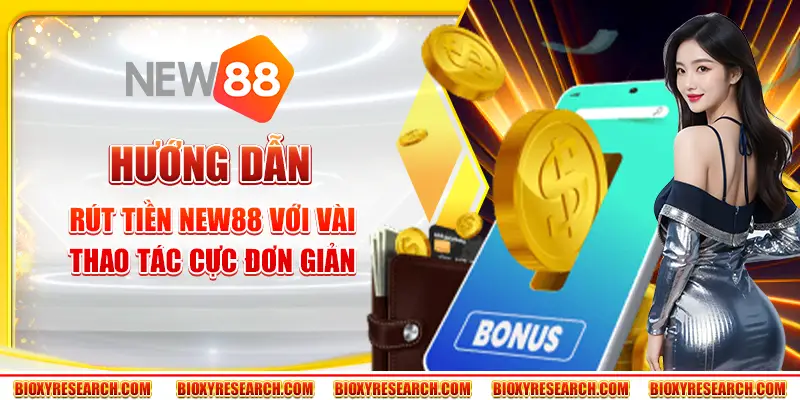 Rút Tiền New88