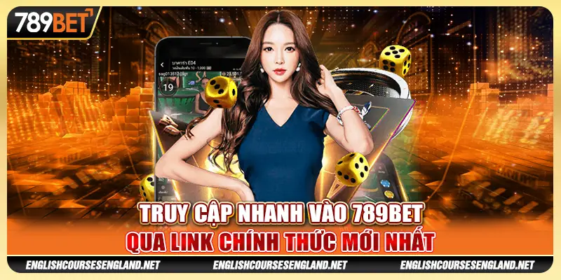 Link truy cập 789Bet - Truy cập nhanh qua link mới nhất