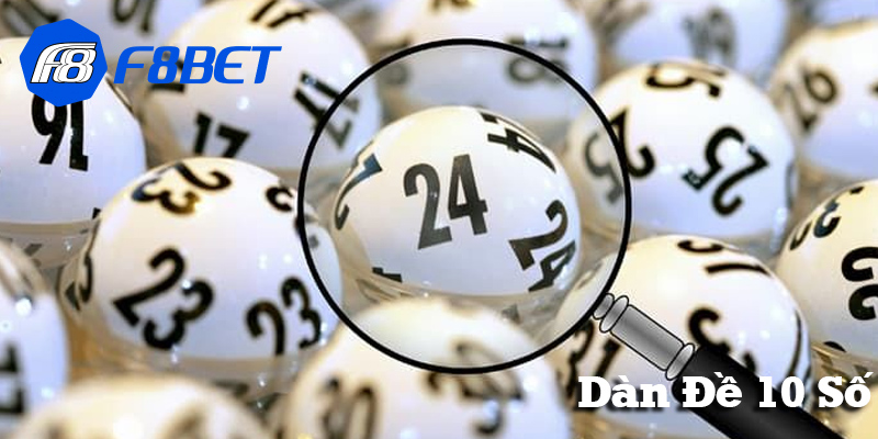 Dàn Đề 10 Số